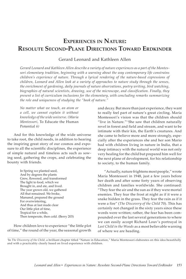 NAMTA Journal 38/1 16 Experiences in Nature: Resolute Second-Plane Directions toward Erdkinder