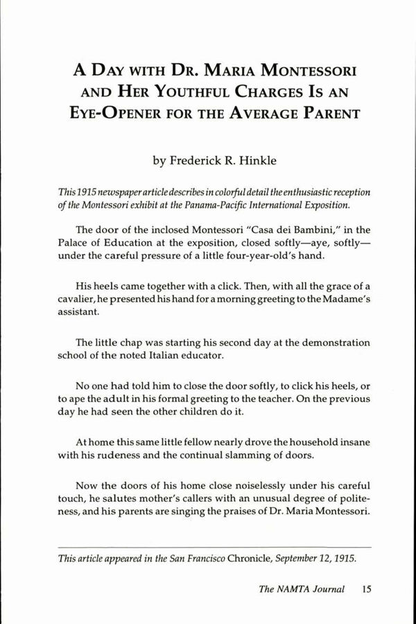 NAMTA Journal 20/3 03 A Day with Dr. Maria Montessori and Her Youthful Charges Is an Eye-Opener for the Average Parent