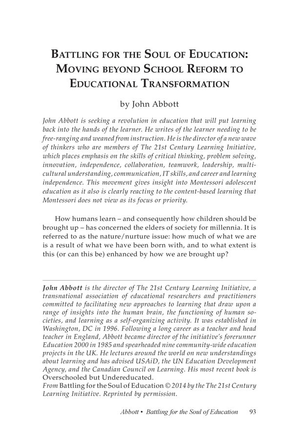 NAMTA Journal 40/3 06 Battling for the Soul of Education: Moving beyond School Reform to Educational Transformation