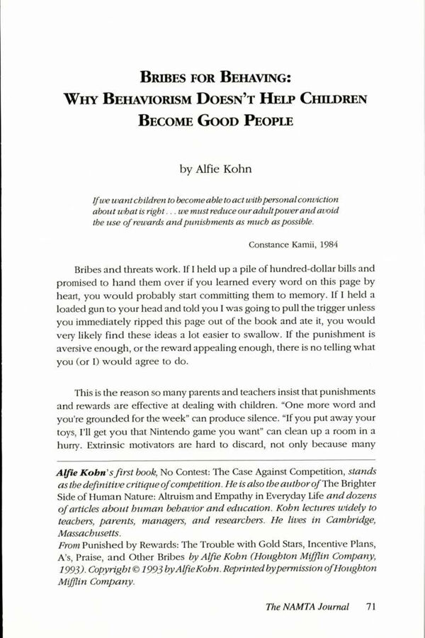 NAMTA Journal 19/2 07 Bribes for Behaving: Why Behaviorism Doesn't Help Children Become Good People