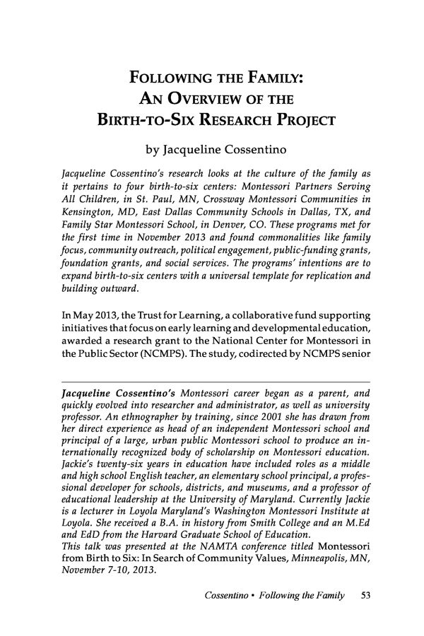 NAMTA Journal 39/2 03 Following the Family: An Overview of the Birth-to-Six Research Project