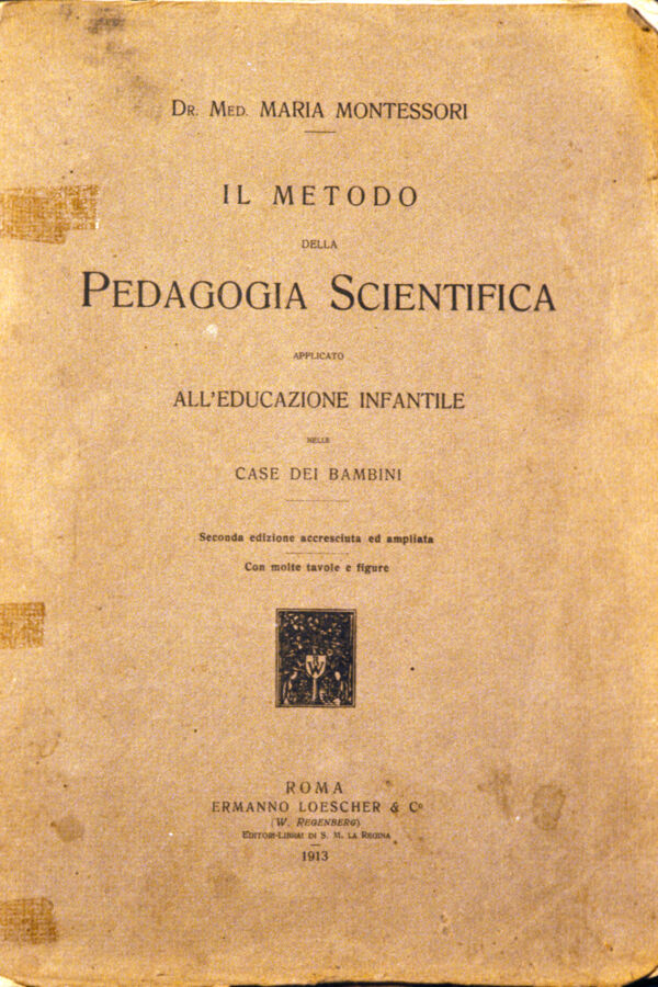 Il Metodo della Pedagogia Scientifica, Second Edition, 1913