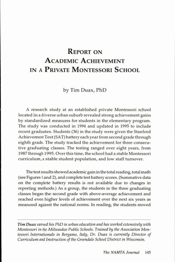 NAMTA Journal 20/2 13 Report on Academic Achievement in a Private Montessori School