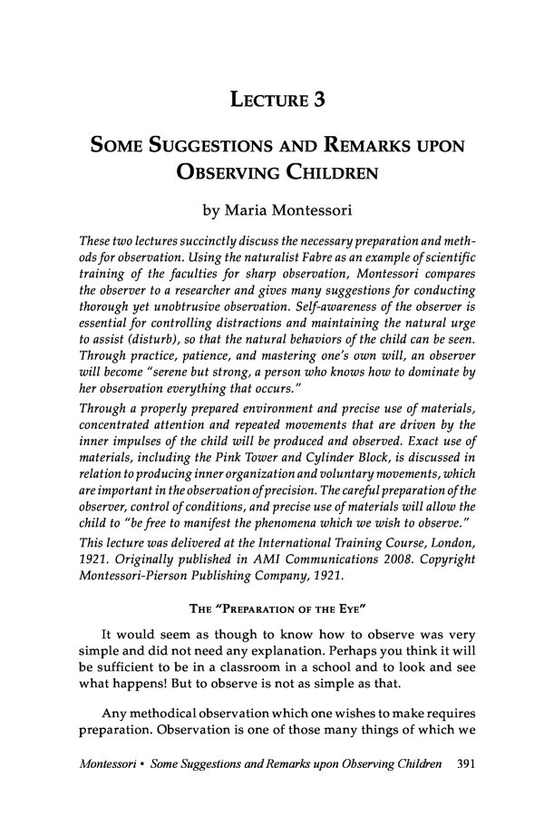 NAMTA Journal 41/3 22 Lecture 3: Some Suggestions and Remarks upon Observing Children