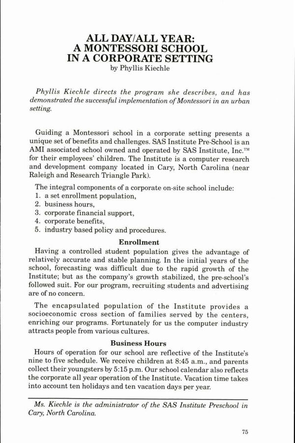 NAMTA Journal 12/1 09 All Day/All Year: A Montessori School in a Corporate Setting