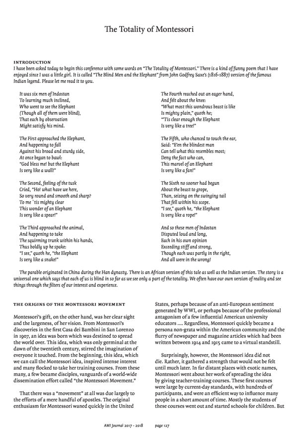 NAMTA Journal 43/1-2 22 The Totality of Montessori, 2005