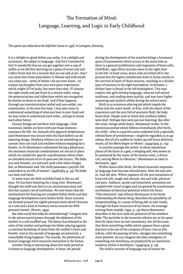 NAMTA Journal 43/1-2 12 The Formation of Mind: Language, Learning, and Logic in Early Childhood, 1996