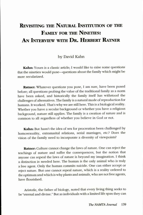 NAMTA Journal 19/2 11 Revisiting the Natural Institution of the Family for the Nineties: An Interview with Dr. Herbert Ratner